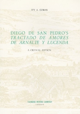 Book cover for Diego de San Pedro's 'Tractado de Amores de Arnalte y Lucenda'