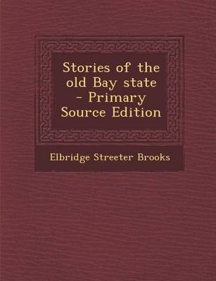 Book cover for Stories of the Old Bay State