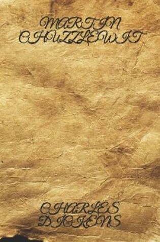 Cover of Martin Chuzzlewit- Handwritten Style