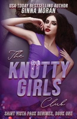 Book cover for The Knotty Girls Club