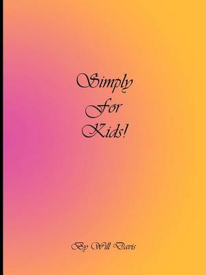 Book cover for Simply For Kids