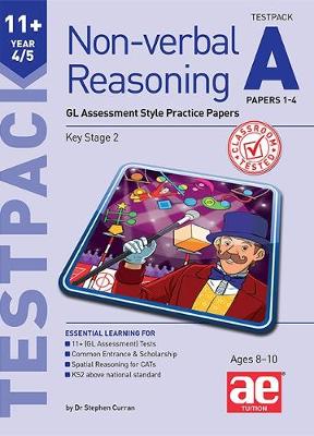 Book cover for 11+ Non-verbal Reasoning Year 4/5 Testpack A Papers 1-4