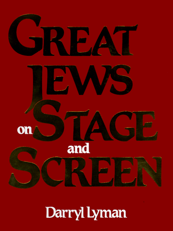 Book cover for Great Jews on Stage and Screen