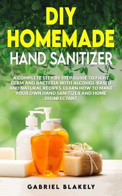 Cover of Diy Homemade Hand Sanitizer