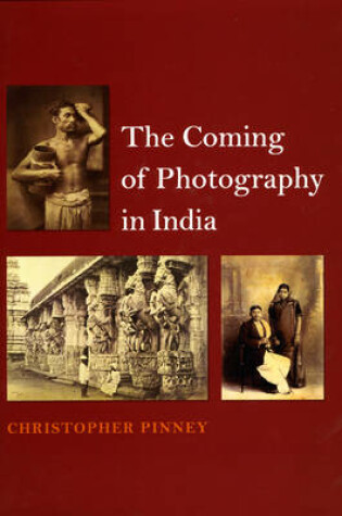 Cover of The Coming of Photography in India