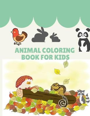 Book cover for Animal Coloring Book for Kids
