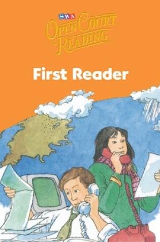 Cover of Open Court Reading, First Reader, Grade 1