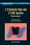 Book cover for 2-d Quadratic Maps And 3-d Ode Systems: A Rigorous Approach