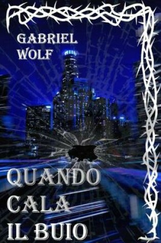 Cover of Quando Cala Il Buio