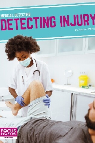 Cover of Medical Detecting: Detecting Injury
