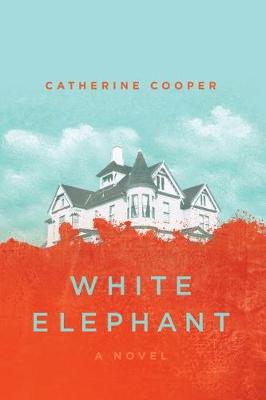 Cover of White Elephant, A Novel