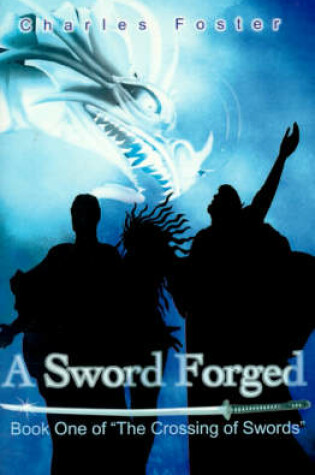 Cover of A Sword Forged