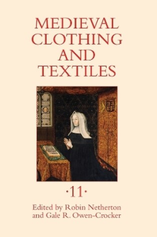 Cover of Medieval Clothing and Textiles 11