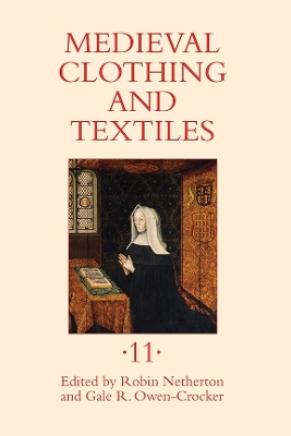 Book cover for Medieval Clothing and Textiles 11