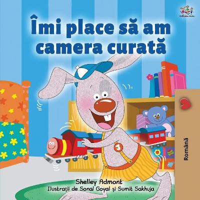 Book cover for I Love to Keep My Room Clean (Romanian Book for Kids)