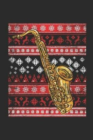 Cover of Ugly Christmas Sweater - Saxophone