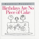 Book cover for Birthdays are No Piece of Cake