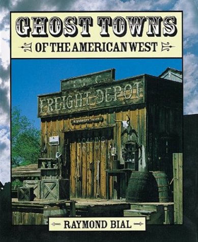 Book cover for Ghost Towns of the American West