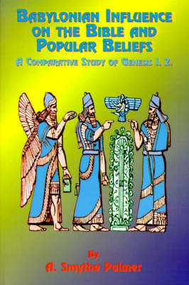 Book cover for Babylonian Influence on the Bible and Popular Beliefs