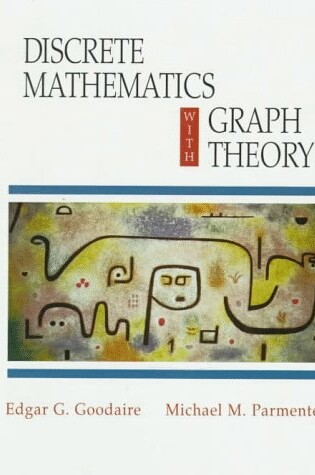 Cover of Discrete Mathematics with Graph Theory