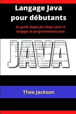 Book cover for Langage Java pour débutants