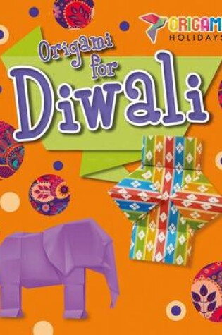 Cover of Origami for Diwali
