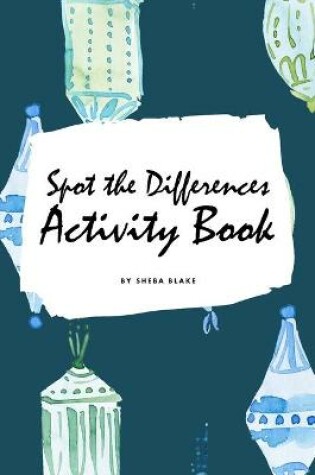 Cover of Spot the Differences Christmas Activity Book for Children (6x9 Coloring Book / Activity Book)