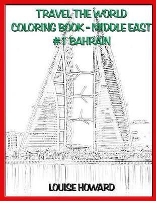 Book cover for Travel the World Coloring Book - Middle East #1 Bahrain