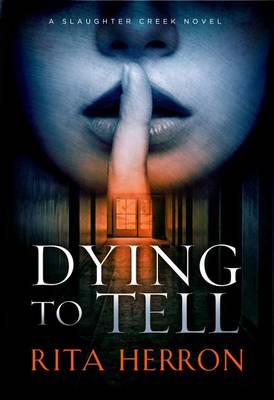 Cover of Dying to Tell