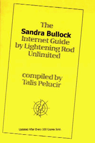 Cover of Sandra Bullock Internet Guide