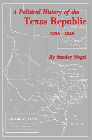 Cover of A Political History of the Texas Republic, 1836-1845