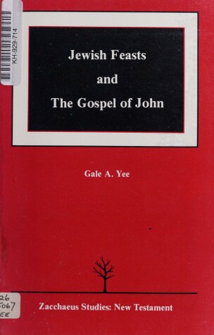 Book cover for Jewish Feasts and the Gospel of John