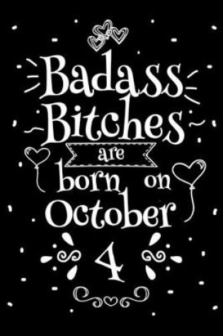 Cover of Badass Bitches Are Born On October 4