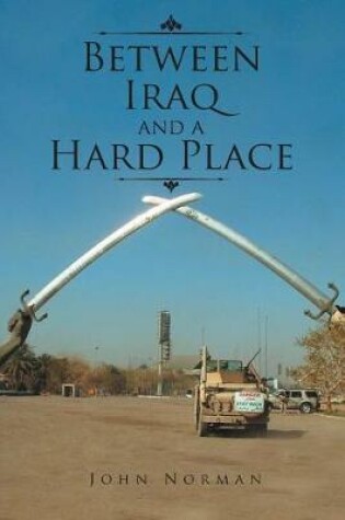 Cover of Between Iraq and a Hard Place