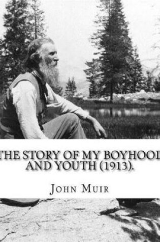 Cover of The Story of My Boyhood and Youth (1913). By