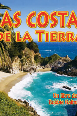 Cover of Las Costas de la Tierra (Earth's Coast)