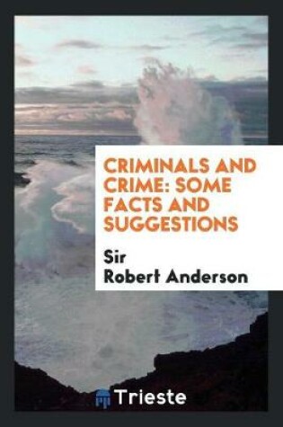 Cover of Criminals and Crime