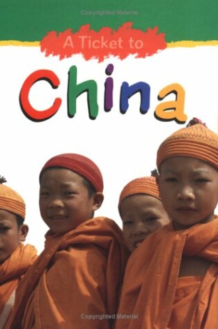Cover of Ticket To China