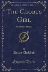 Book cover for The Chorus Girl