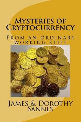 Cover of Mysteries of Cryptocurrency