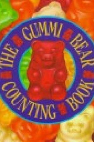Cover of The Gummi Bear Counting Book