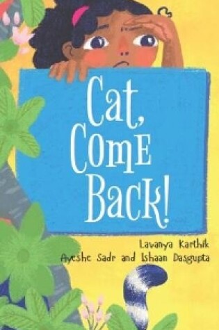 Cover of Cat, Come Back!