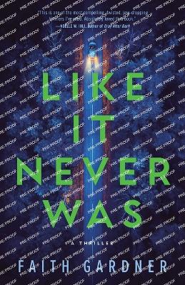 Book cover for Like It Never Was