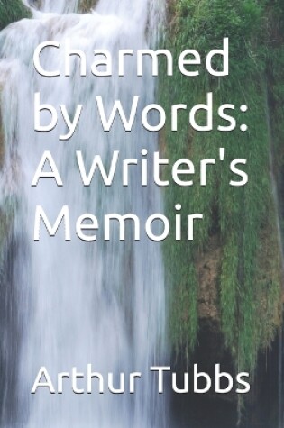 Cover of Charmed by Words