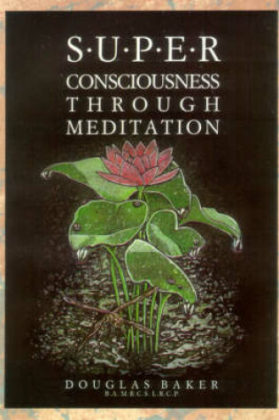 Cover of Superconsciousness Through Meditation