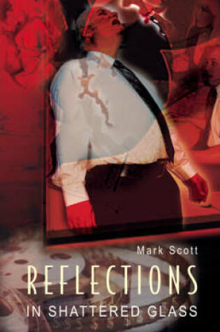 Cover of Reflections in Shattered Glass