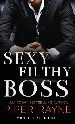 Book cover for Sexy Filthy Boss (Large Print Hardcover)