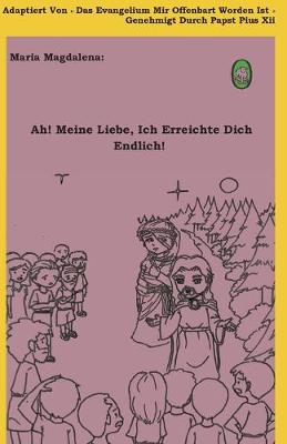 Cover of Ah! Meine Liebe! Ich Erreichte Dich Endlich!