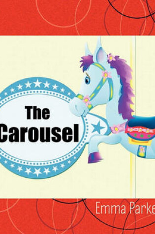 Cover of The Carousel