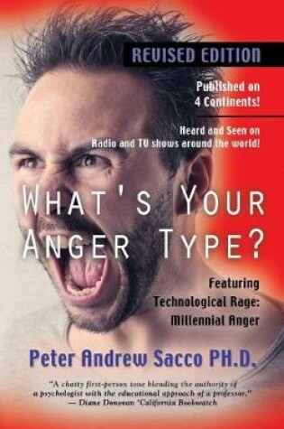 Cover of What's Your Anger Type? Revised Edition with Technological Rage